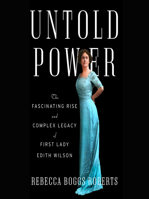 Title details for Untold Power by Rebecca Boggs Roberts - Available